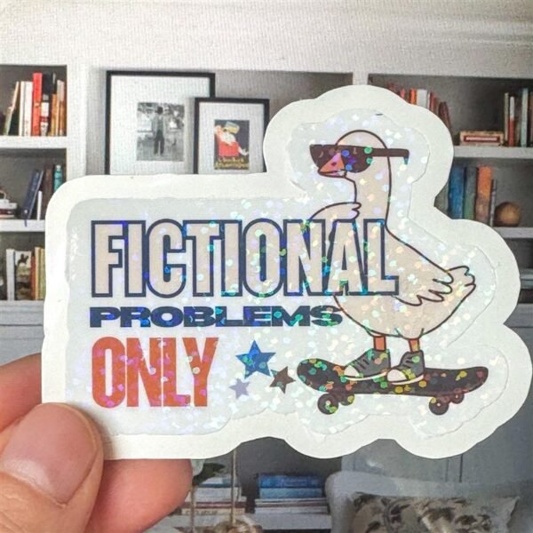 Fictional Problems Only Holographic Sticker