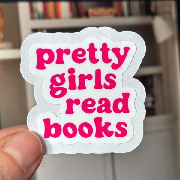 Pretty Girls Read Books Sticker