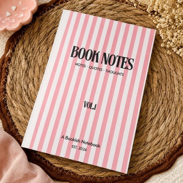 BOOK NOTES – VOL. I