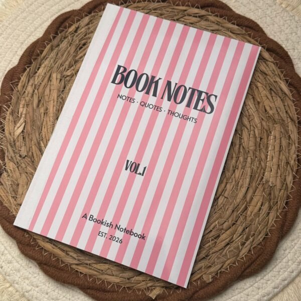 BOOK NOTES – VOL. I