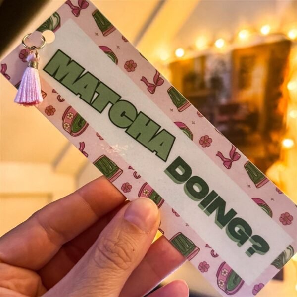Matcha Doing Bookmark